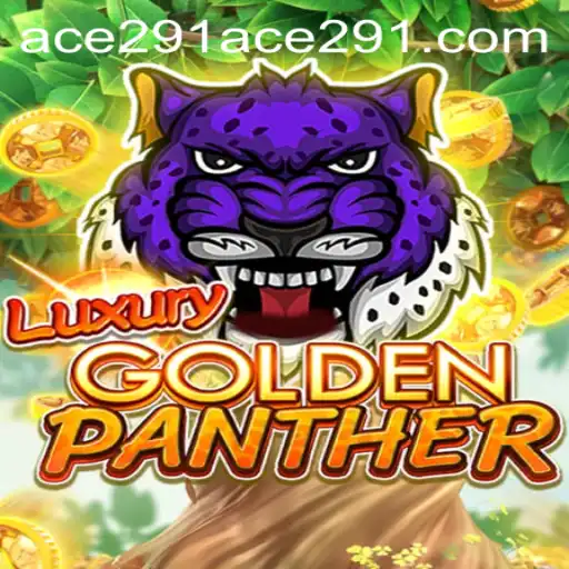 Discover the Adventure of LUXURYGOLDENPANTHER: Your Gateway to Thrills