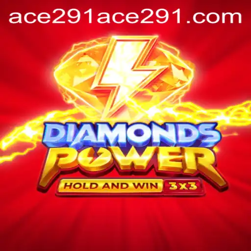 Discovering Diamondspower: Unveiling the Thrills and Strategy of Ace 291