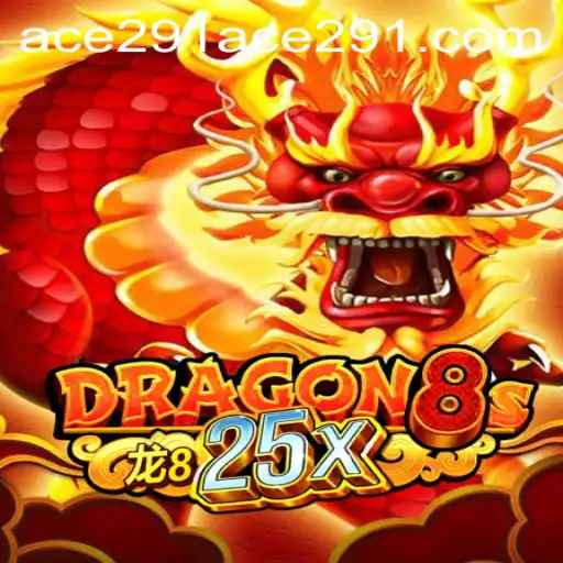 Unraveling the Mystical Realm of Dragon8s25x: An Adventure Awaits with Ace 291